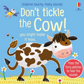 Don't Tickle The Cow!  Sensory Board  Book