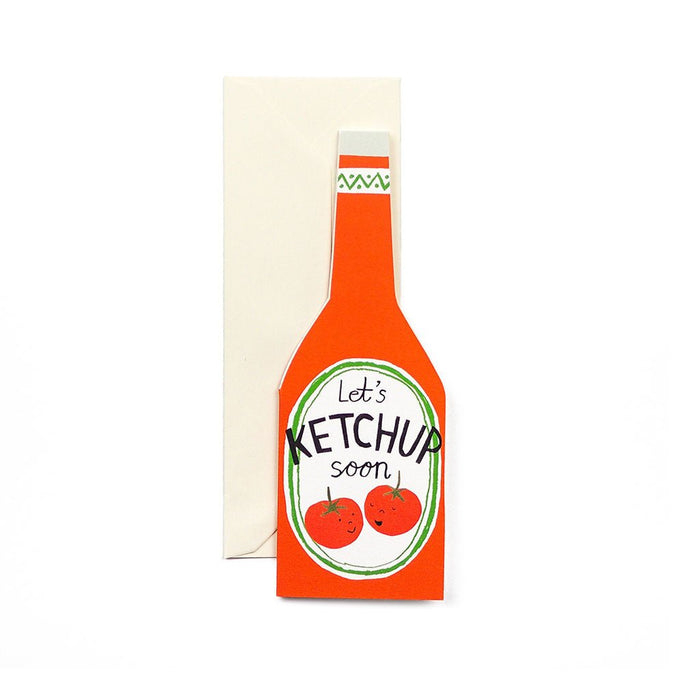 Ketchup bottle-shaped card with 'Let's Ketchup soon' text on a white background