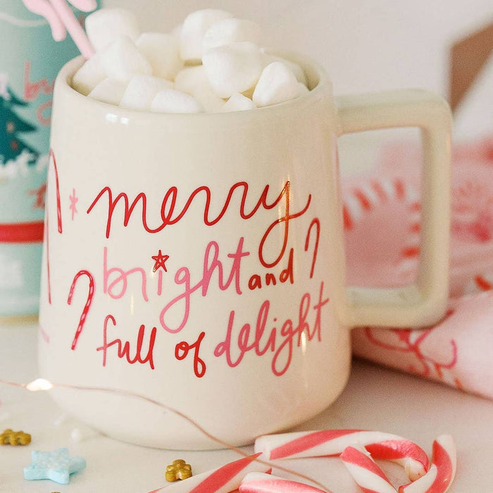 Merry Bright & Full of Delight Mug